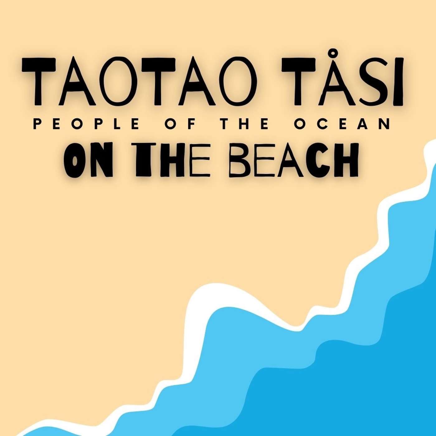 Taotao Tåsi: Part 1 On the Beach