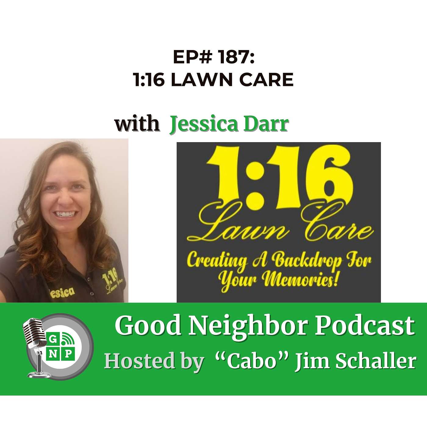 EP# 187 - Growing Strong: Insights from 1:16 Lawn Care’s Founder