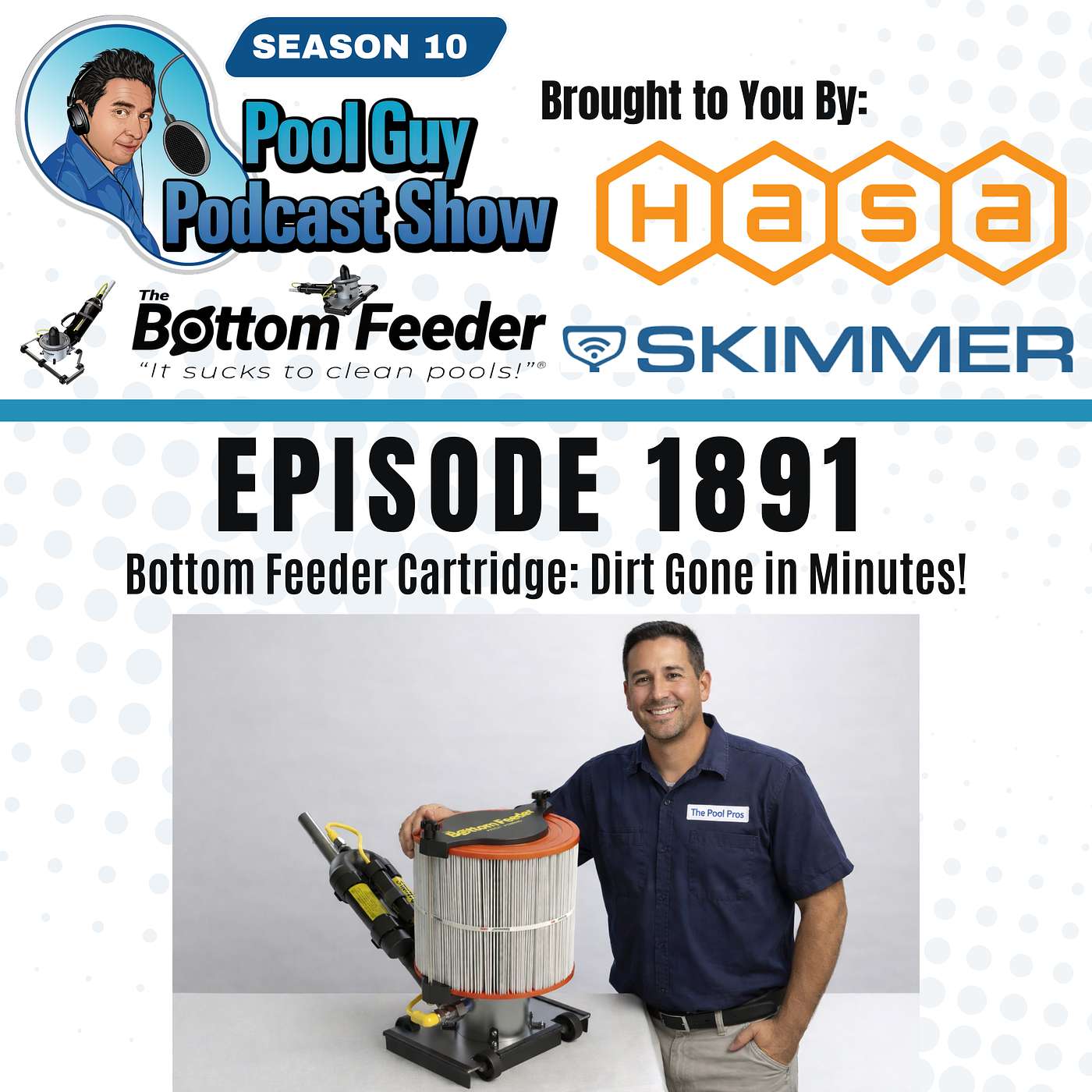 Bottom Feeder Cartridge: Dirt Gone in Minutes!