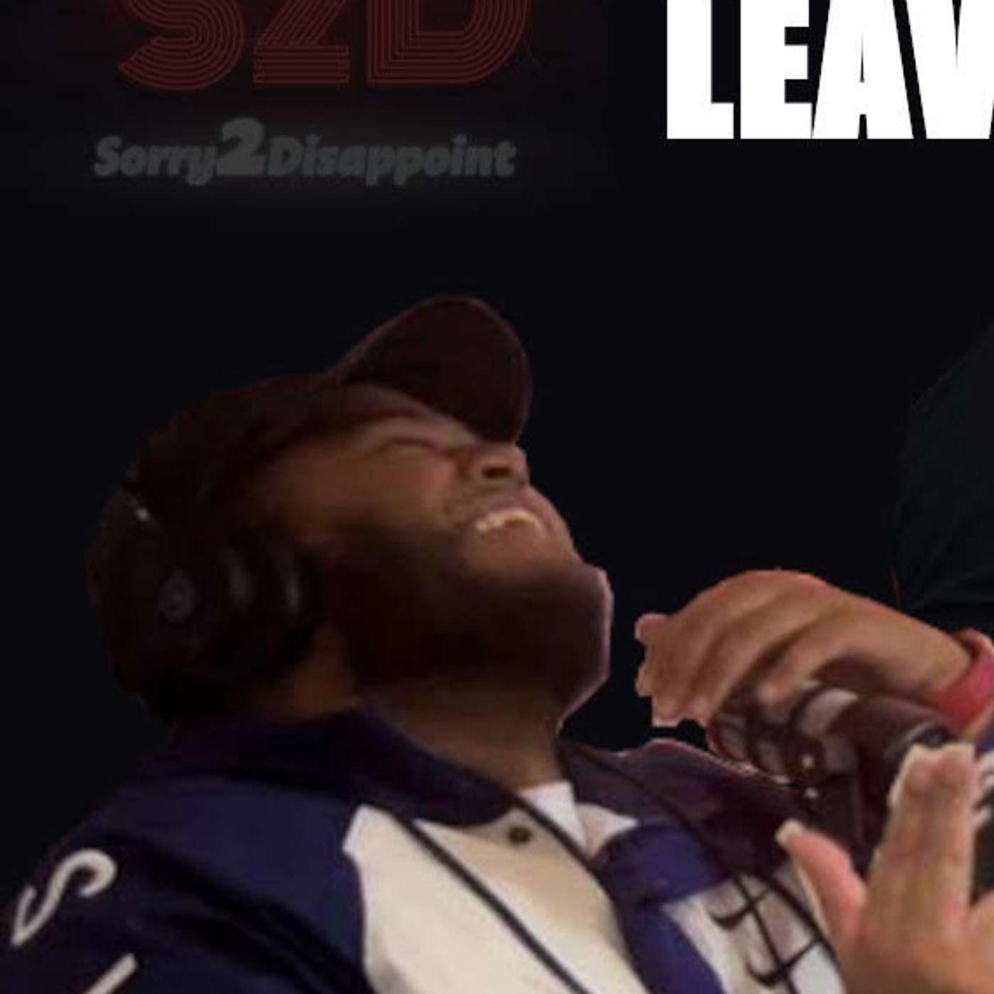 S2D/EP#2- LEAVE DABABY ALONE episode artwork