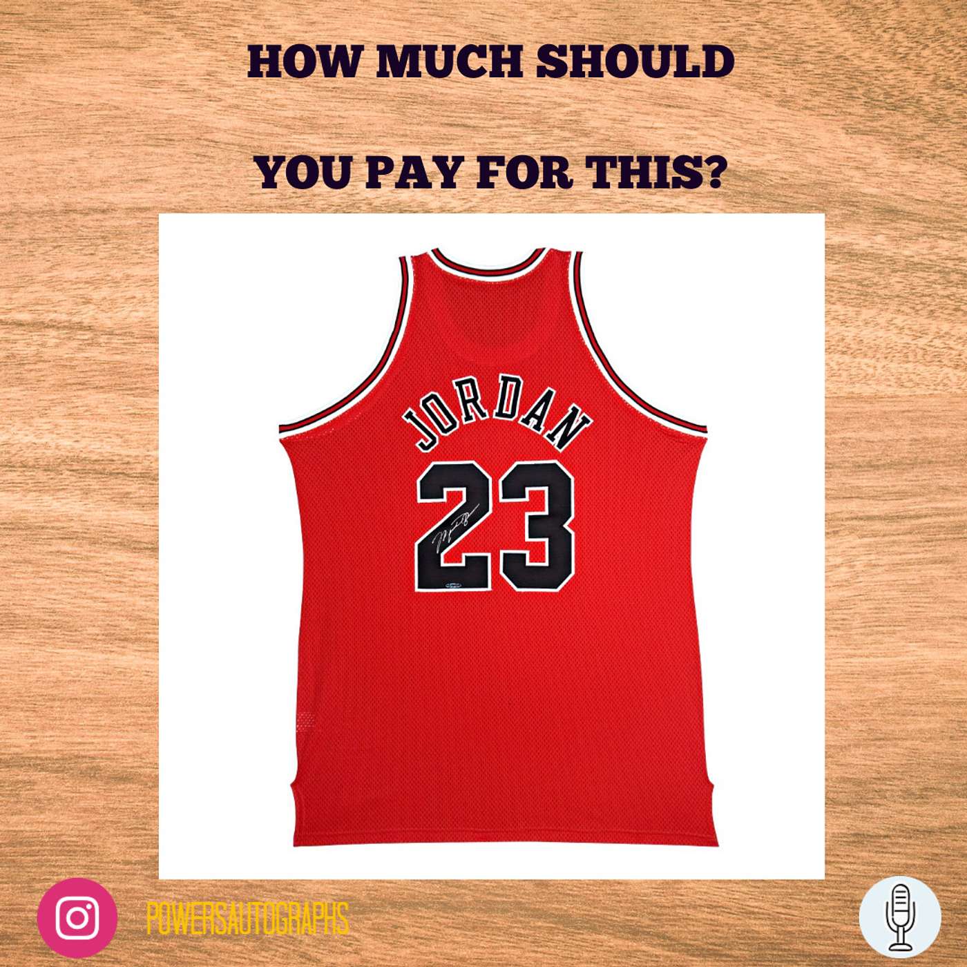 How Much Should You Pay For An Autographed Michael Jordan Jersey?