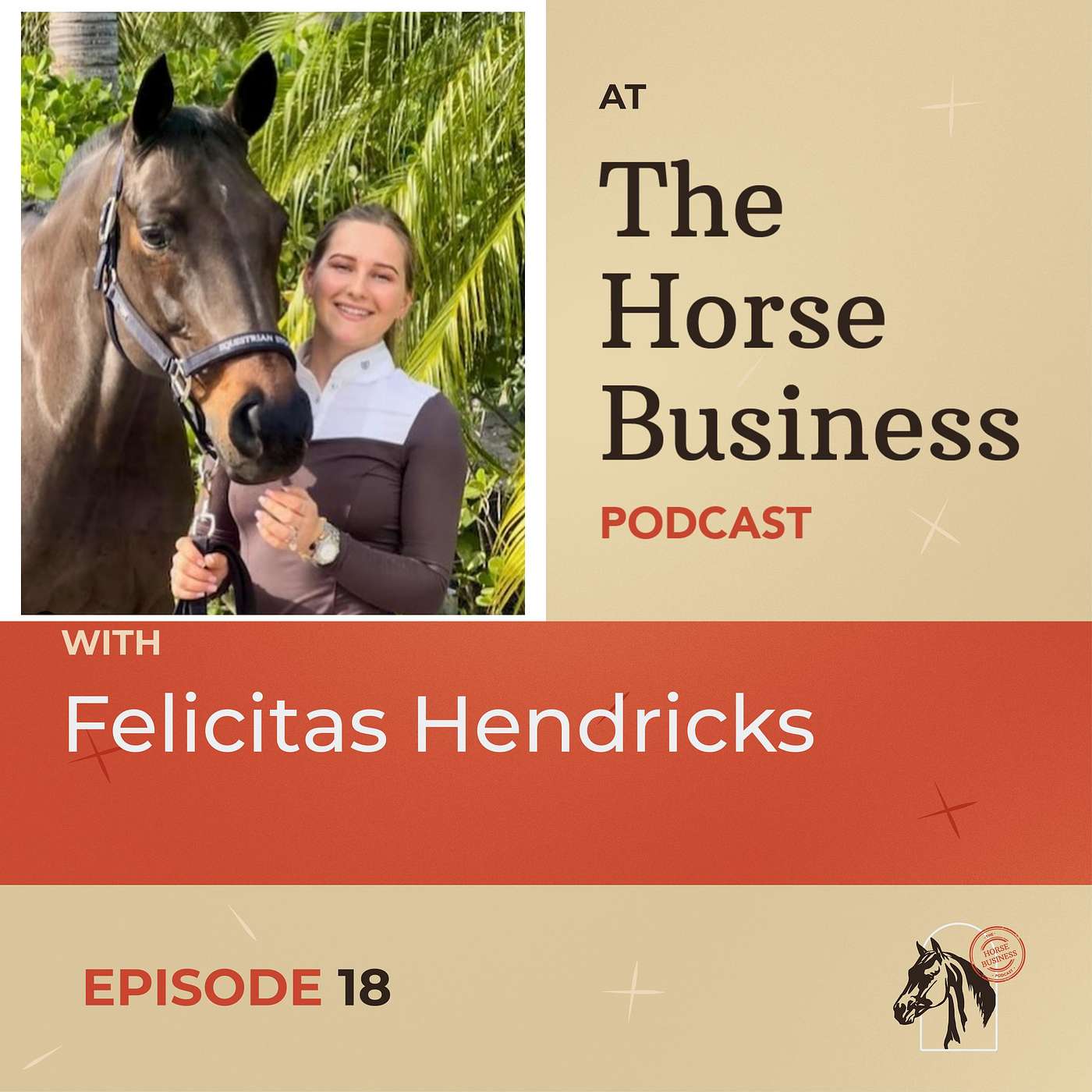 Felicitas Hendricks at The Horse Business Podcast Felicitas Hendricks at The Horse Business Podcast