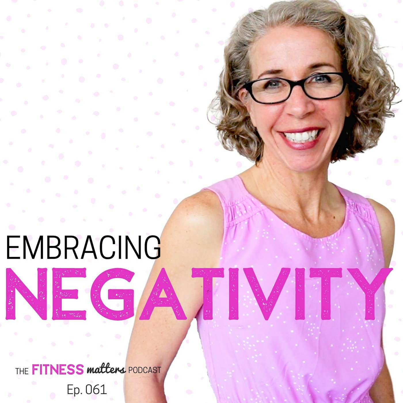 Embracing NEGATIVITY episode artwork