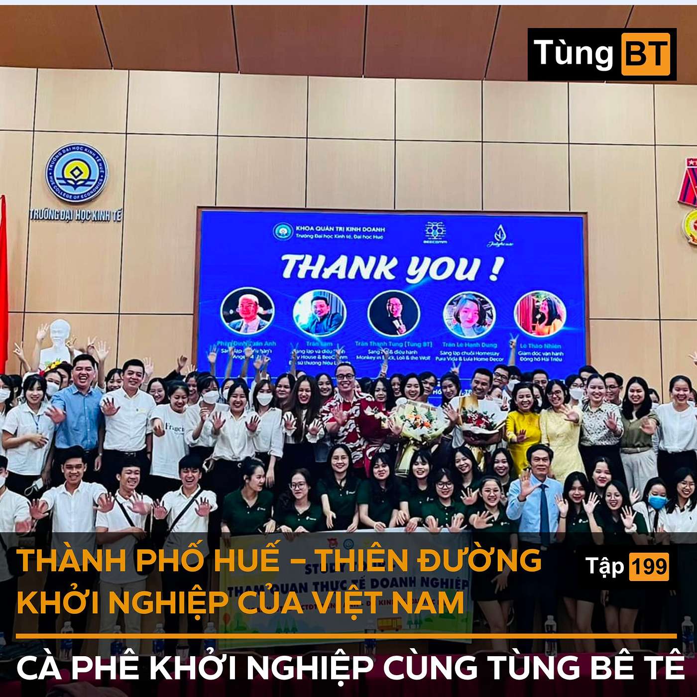#199 - Thành phố Huế, thiên đường của khởi nghiệp Việt Nam episode artwork