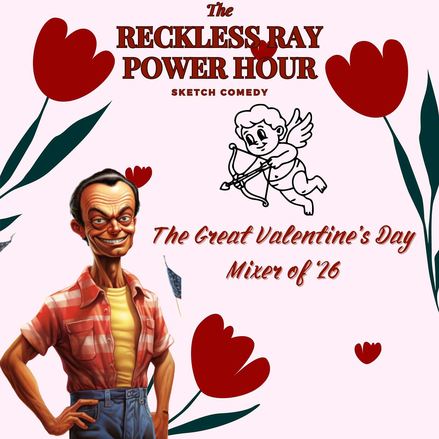 The Reckless Ray Power Hour