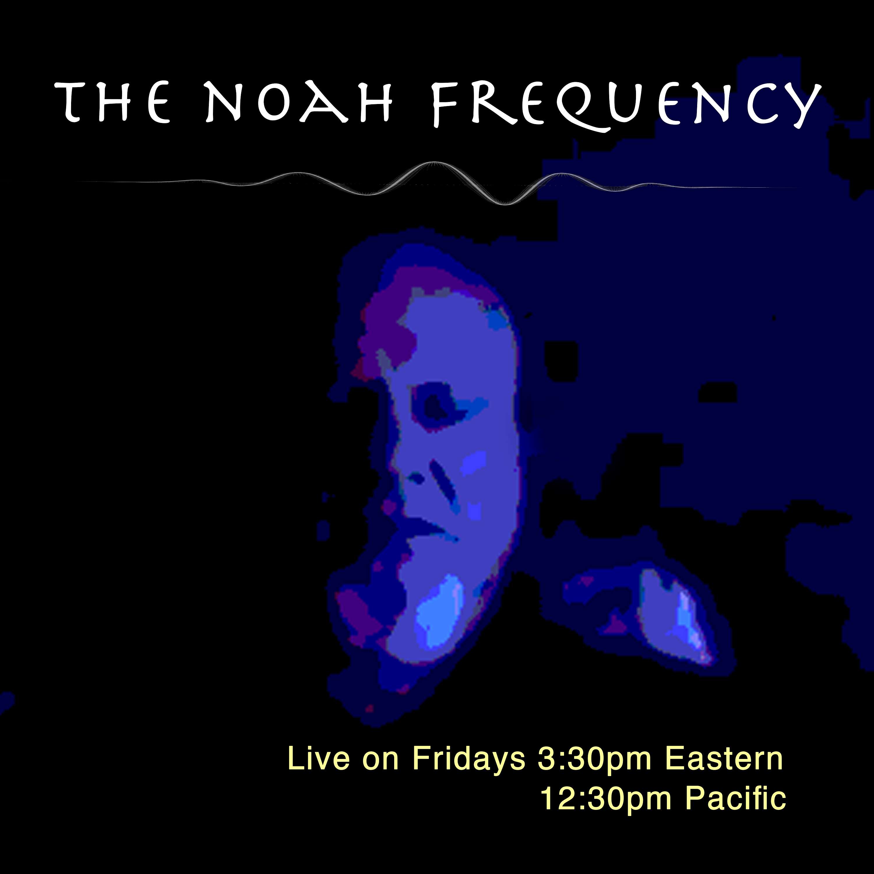 The Noah Frequency