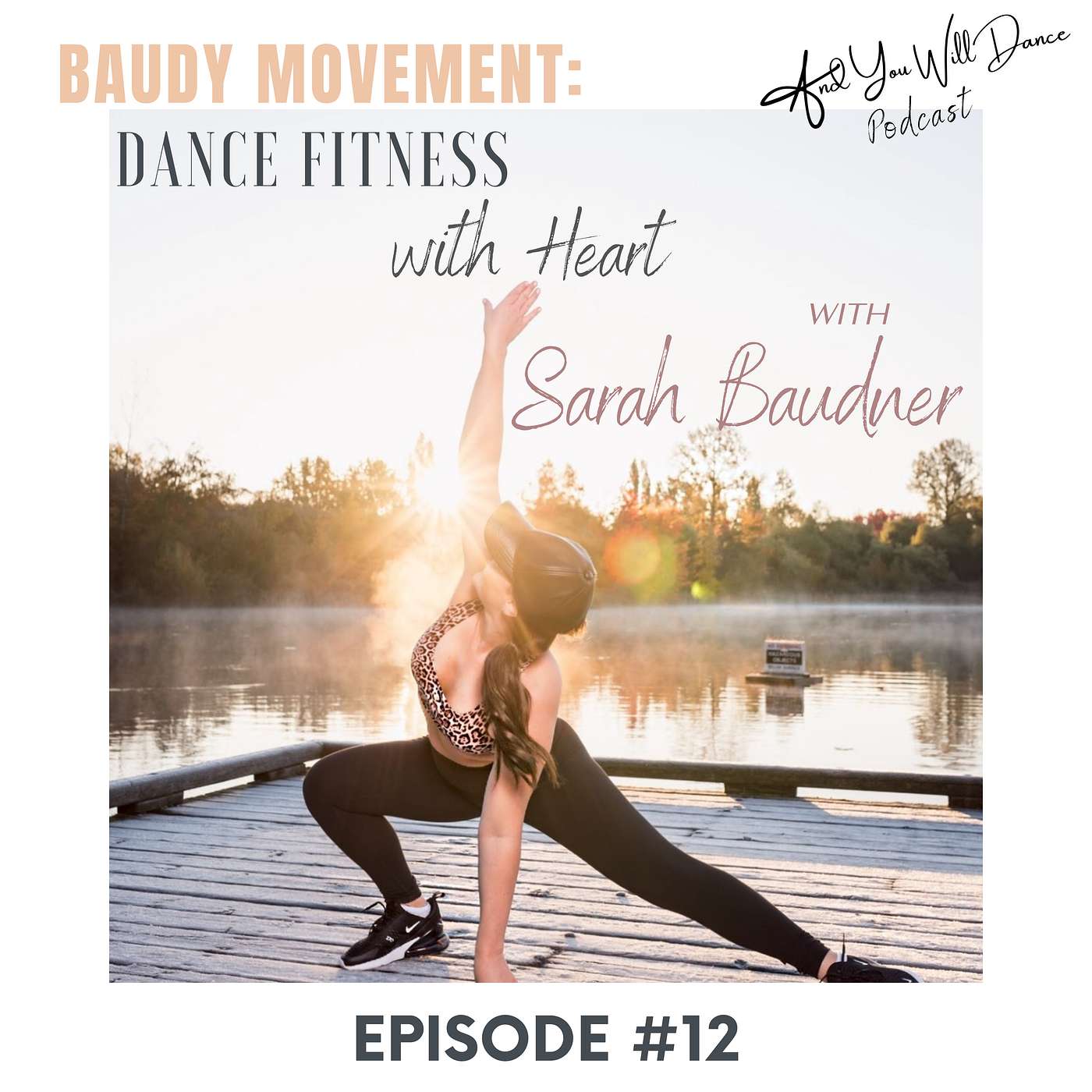 Baudy Movement: Dance Fitness with Heart with Sarah Baudner