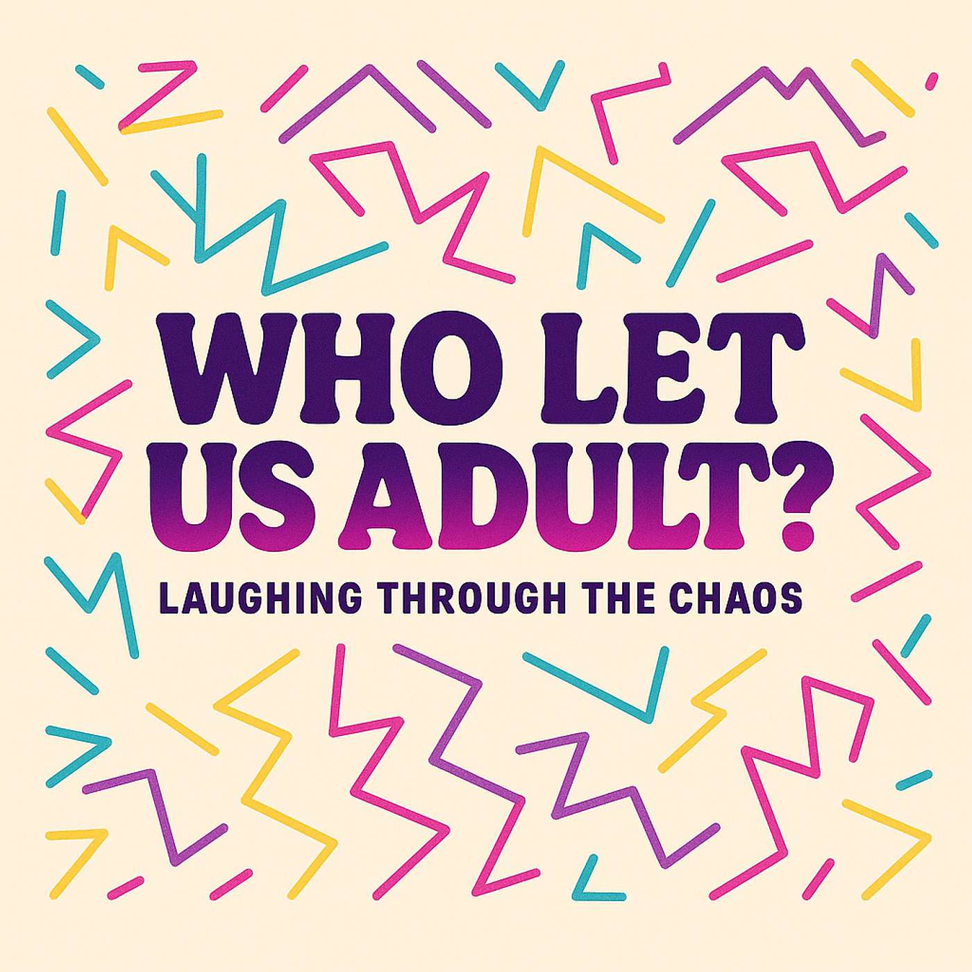 Who Let Us Adult? Trailer episode artwork