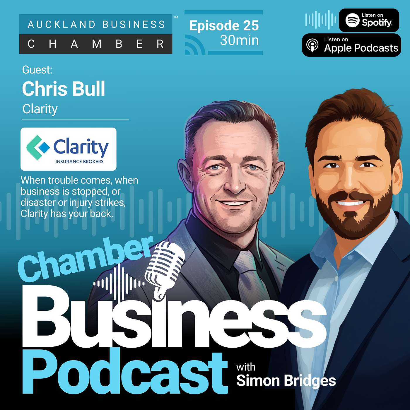 Breaking Away From Corporate to Put Clients First - Episode 25 of Chamber Business Podcast with Chris Bull of Clarity Insurance episode artwork