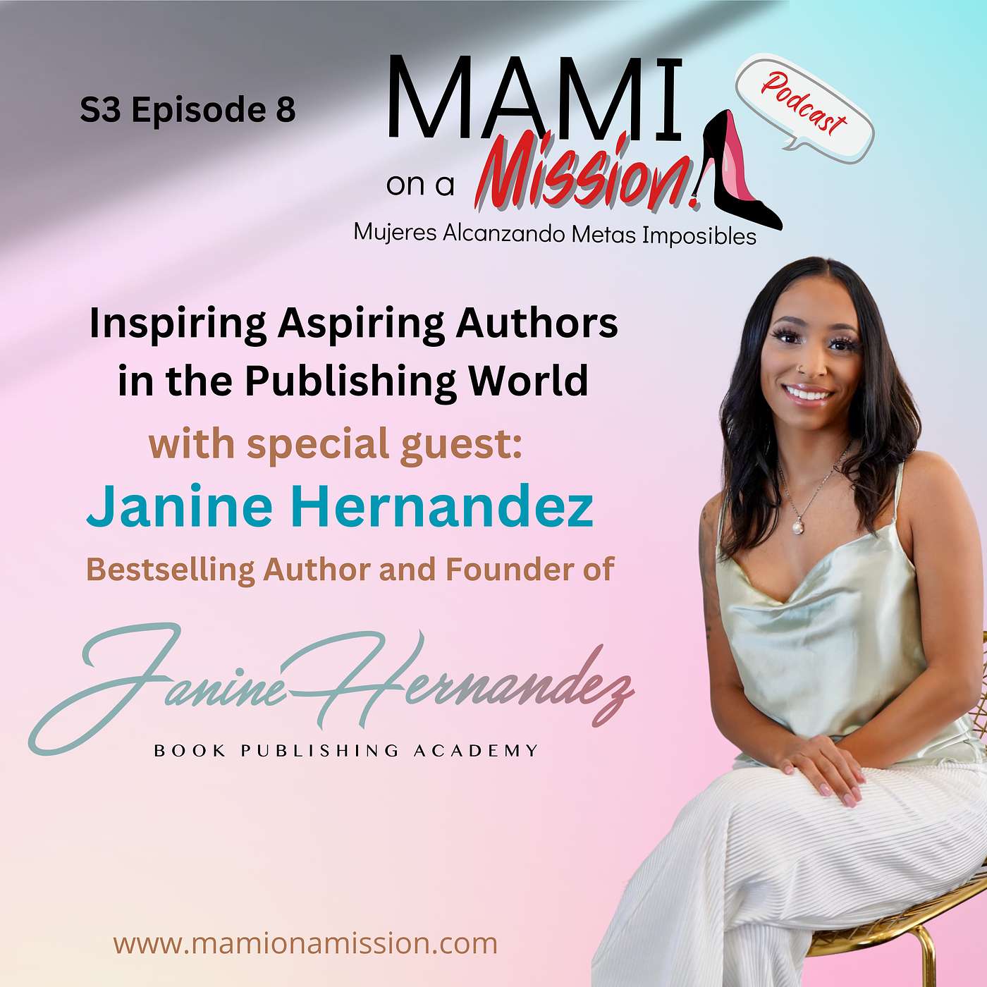 MAMI on a Mission Podcast - Mujeres Alcanzando Metas Imposibles