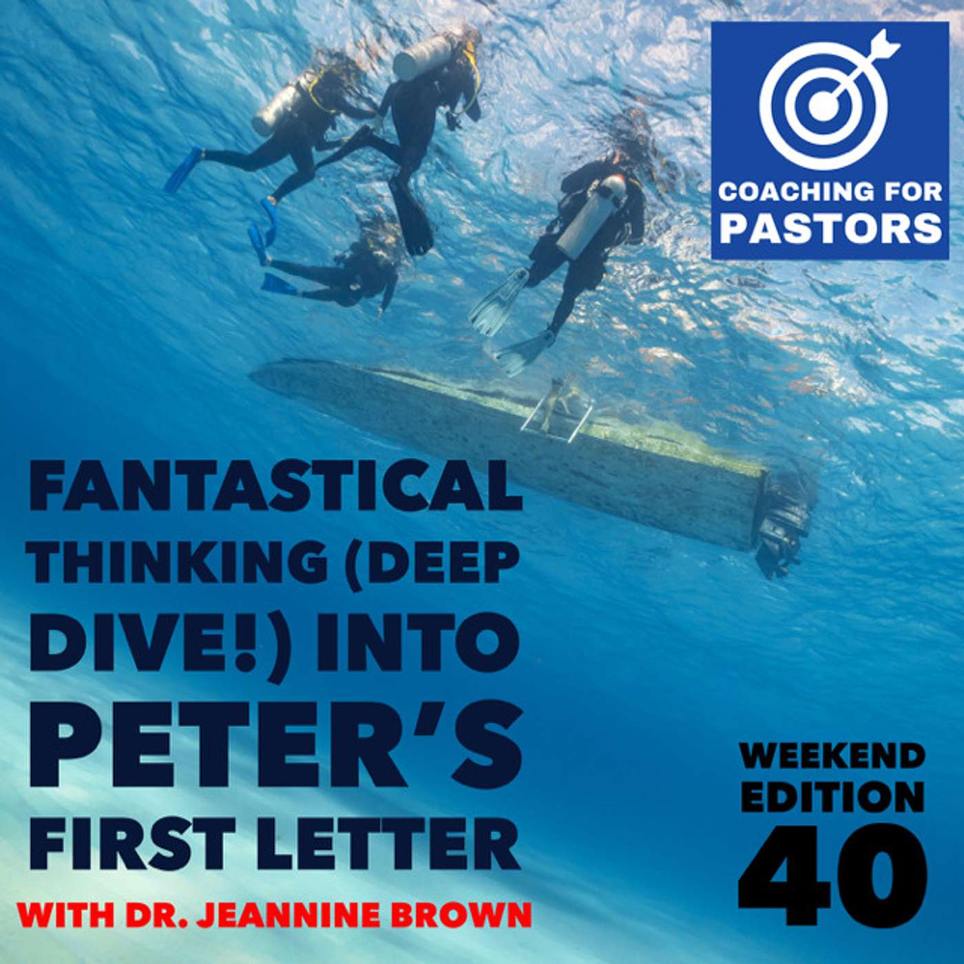 Weekend Edition 40 - Fantastical Thinking (Deep Dive!) Into Peter's First Letter