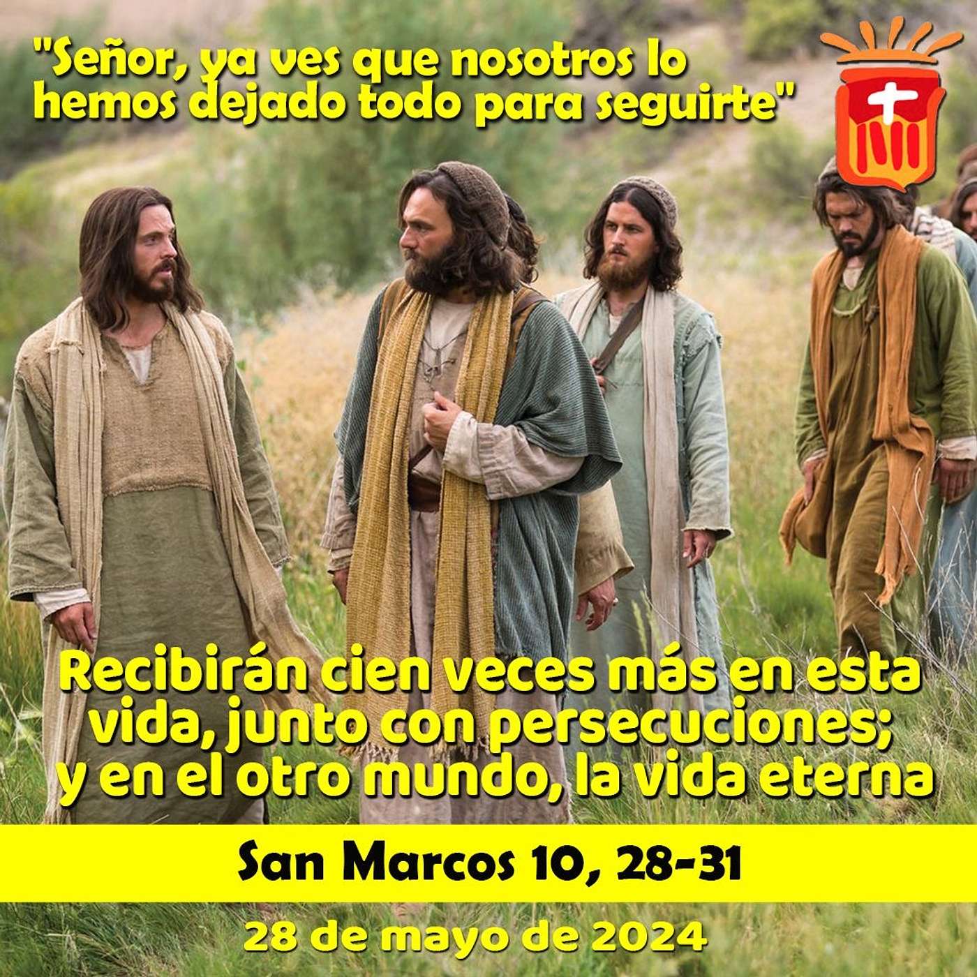 2024-05-28 San Marcos 10, 28-31: Martes VII Ordinario.