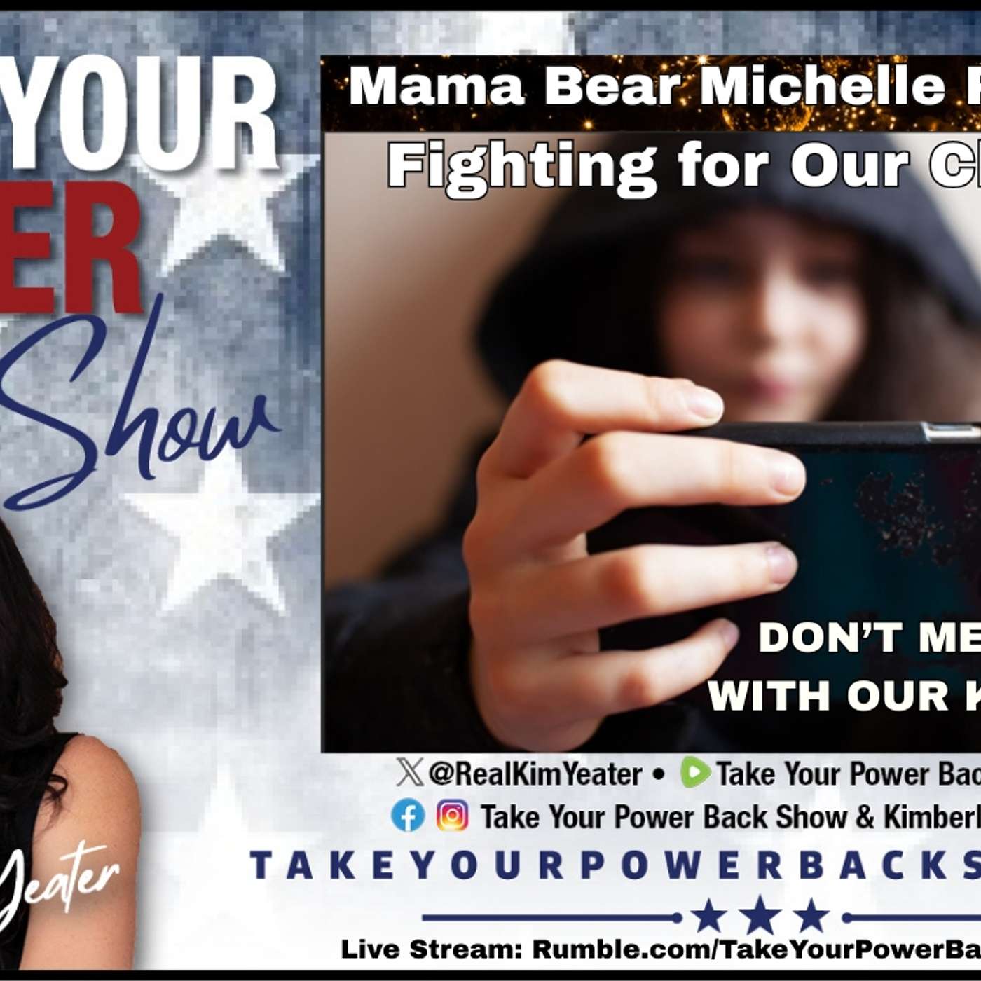 MAMA BEAR MICHELLE PETERSON FIGHTING FOR OUR CHILDRENS FREEDOM -DON'T MESS WITH OUR KIDS