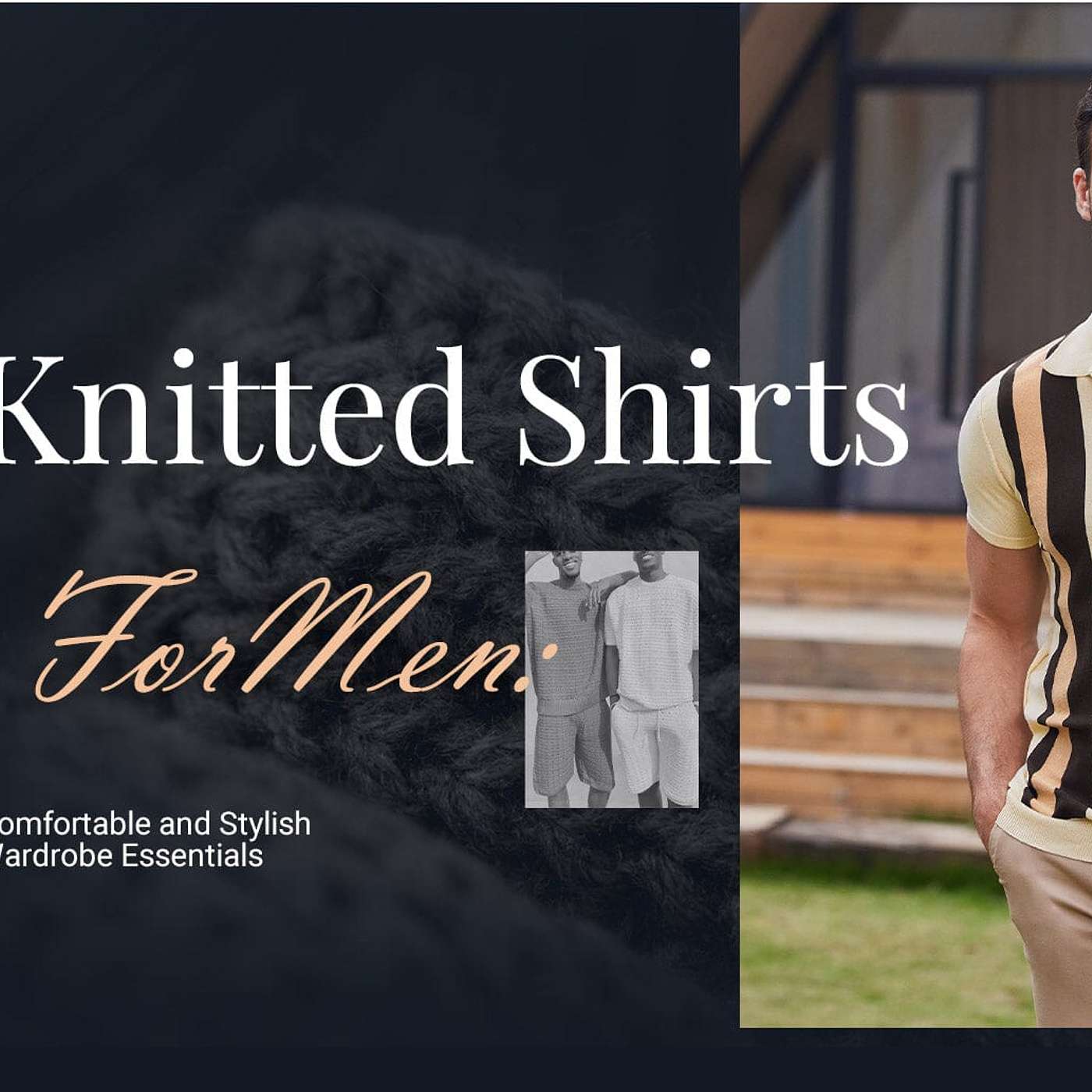 Knitted Shirts for Men: Comfortable and Stylish Wardrobe Essentials episode artwork