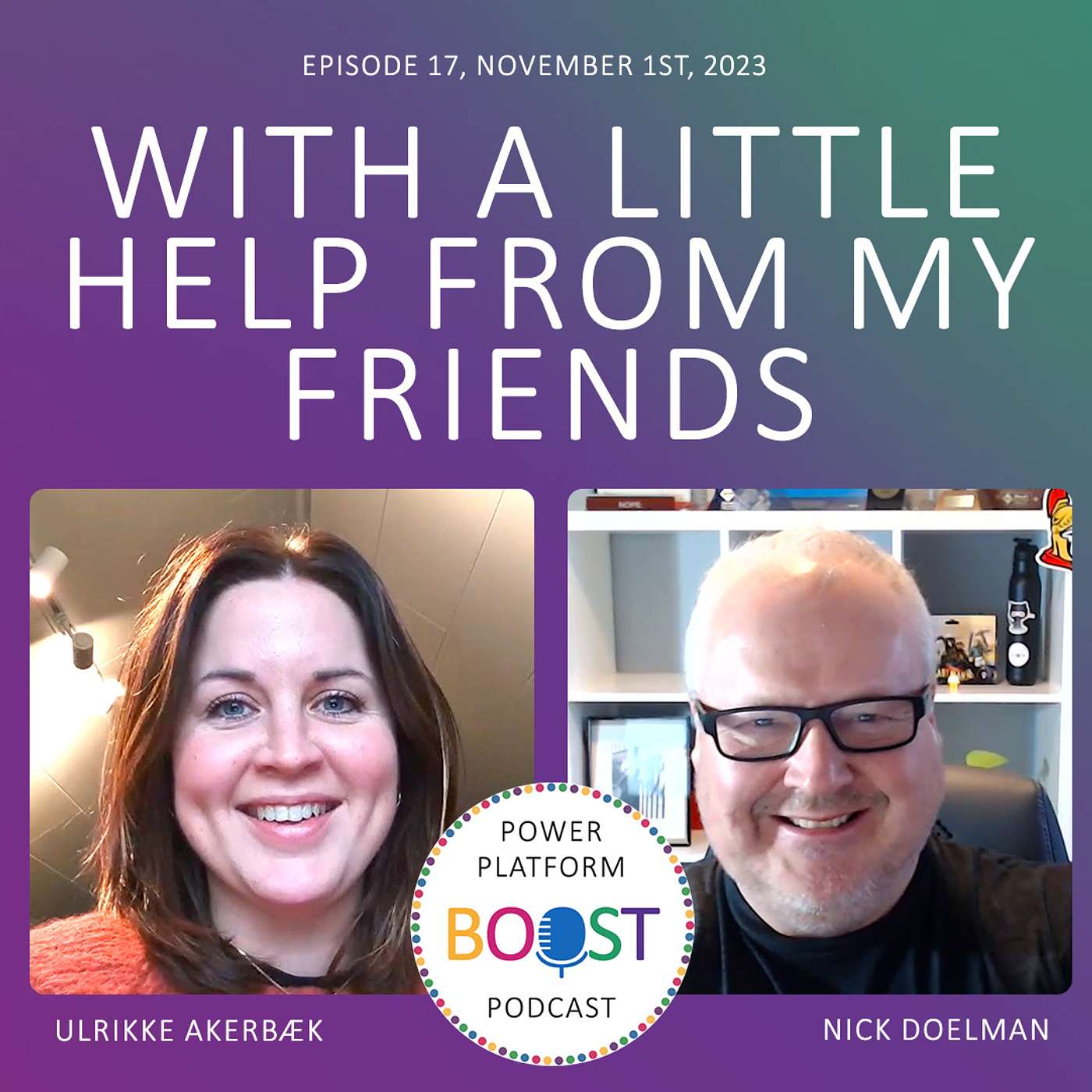 With a little help from my friends (#17)