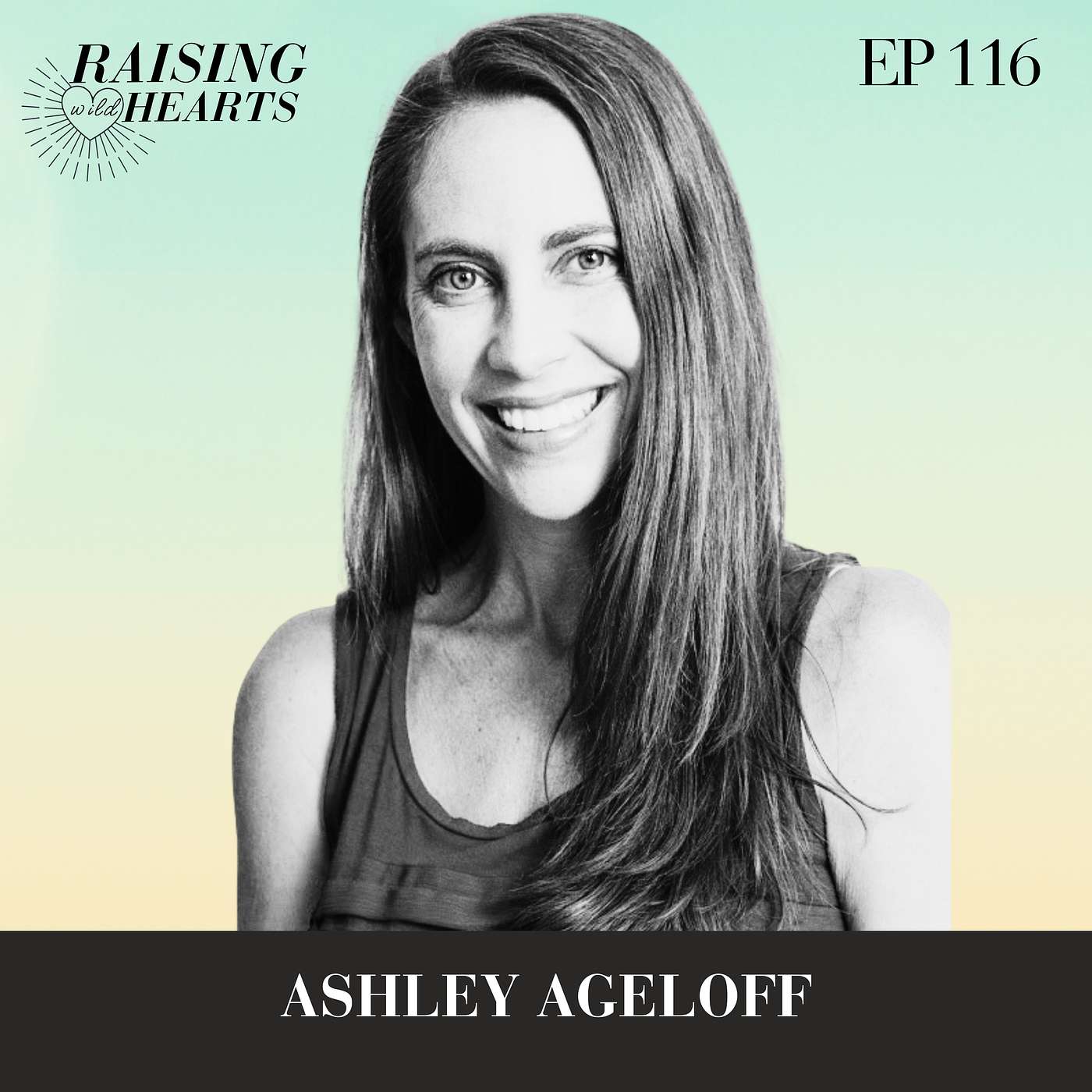 Thriving in Motherhood with Ashley Ageloff