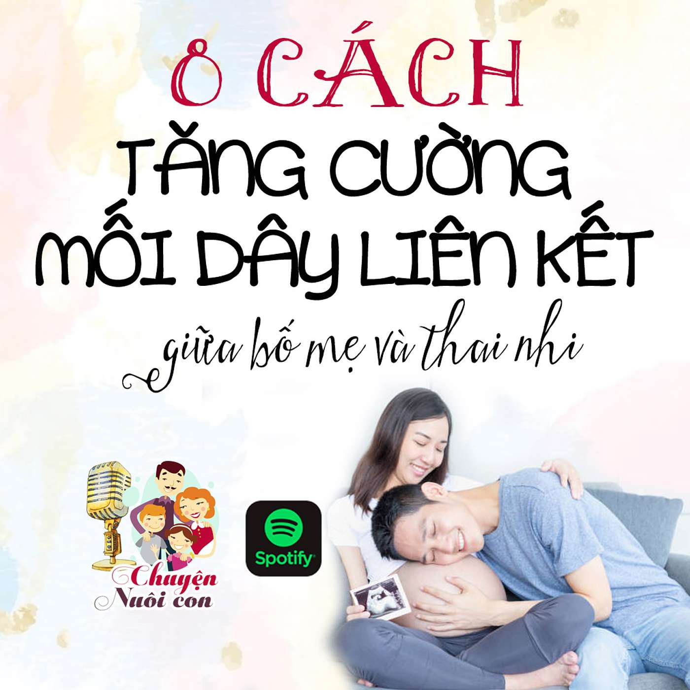 Chuyện Nuôi Dạy Con