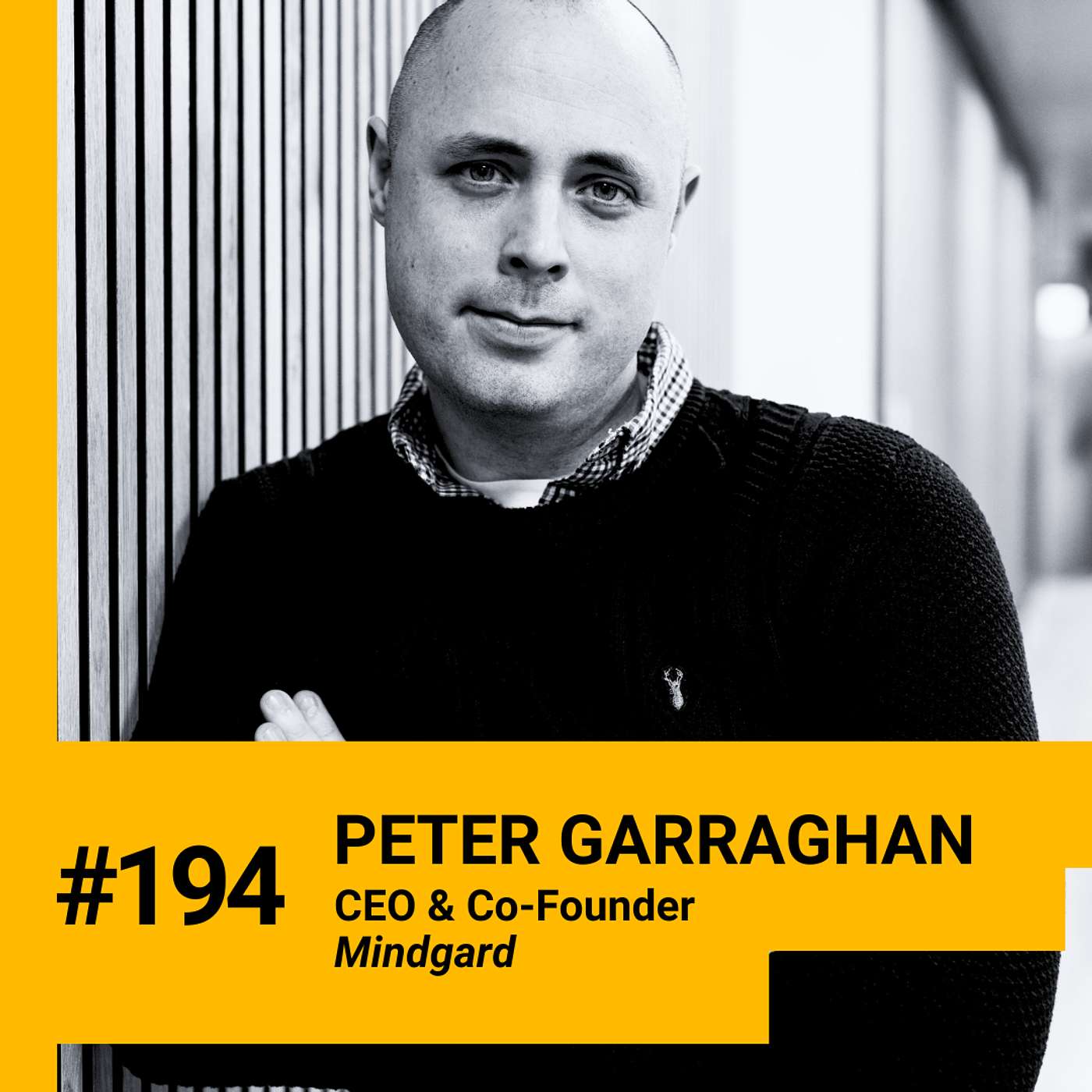 194. “We Entrust Things to AI That We Never Would to Any Other Software - And It’s Wrong”: AI Security Expert Reveals the Risks Startups Are Facing & How to Protect Against Them w/ Peter Garraghan (Mindgard)