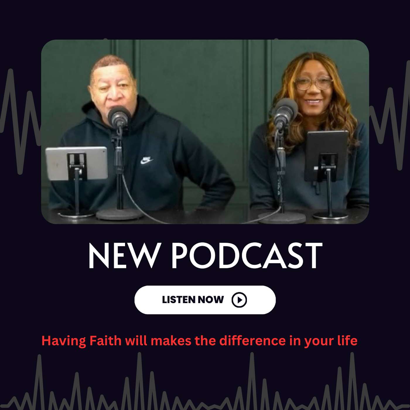 Having faith will make the difference in your life. episode artwork