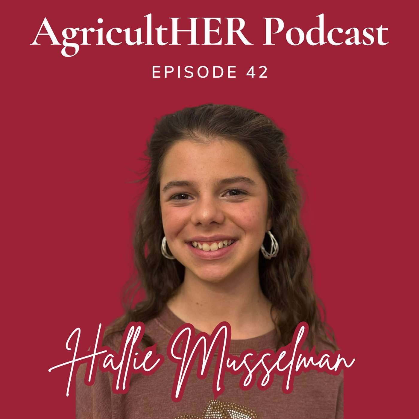 Episode 42 – Hallie Musselman