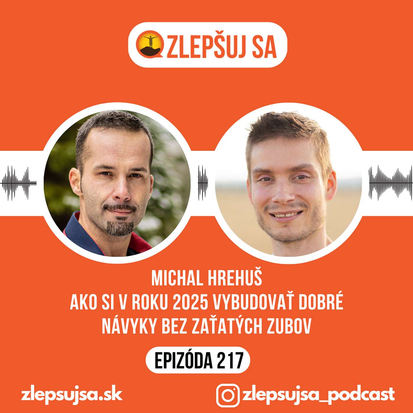 217. Michal Hrehuš: Ako si v roku 2025 vybudovať dobré návyky bez zaťatých zubov episode artwork