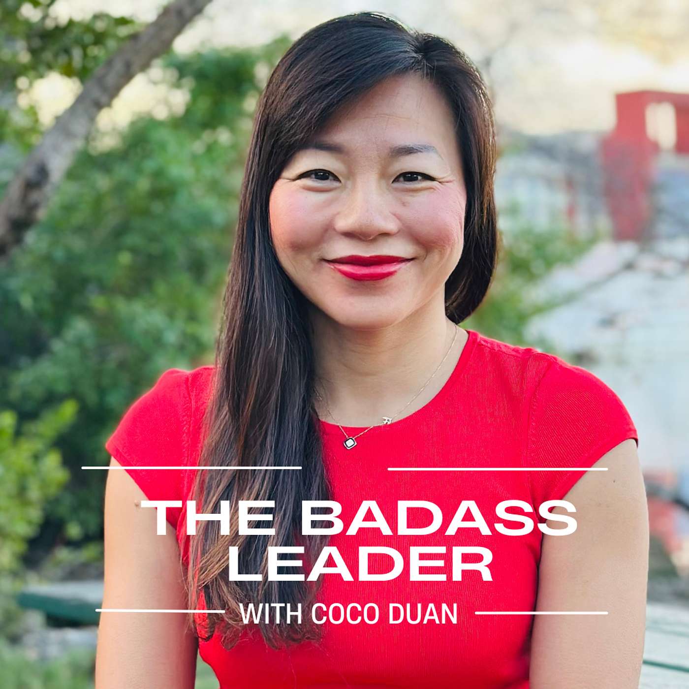 The Badass Leader: Helping High-Achieving Women Lead with Calm, Clarity, and Deep Self-Trust