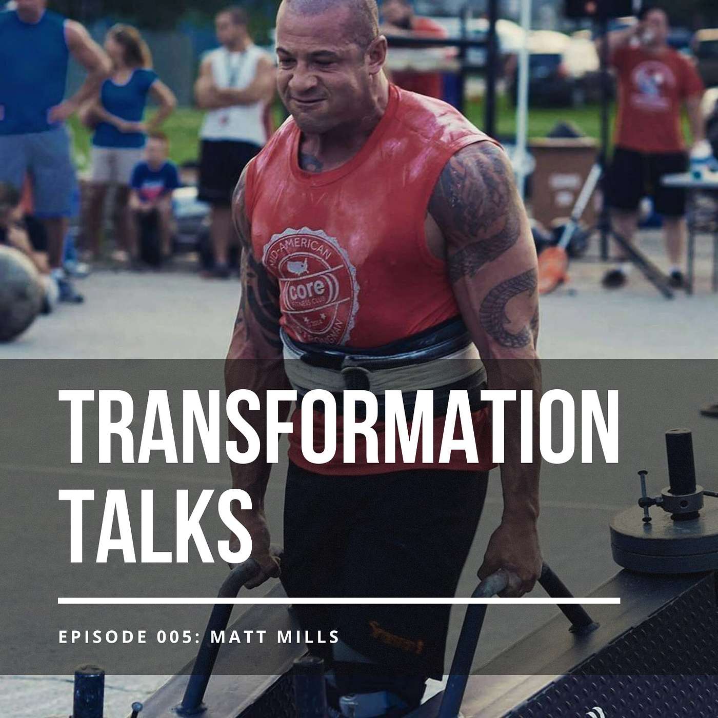 How Strength Training Can Change Your Life with Matt Mills episode artwork