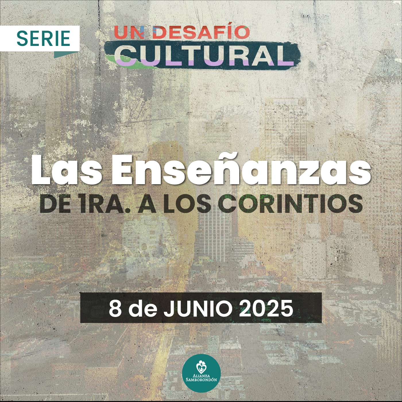 Las Enseñanzas de 1ra a Los Corintios