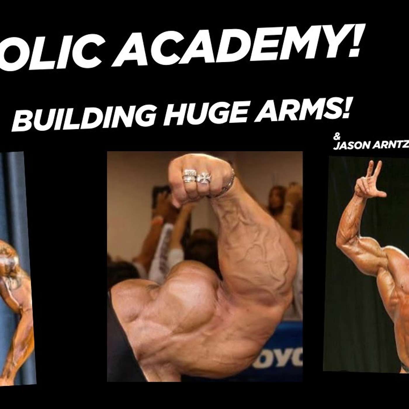 Anabolic Academy. How to get big arms