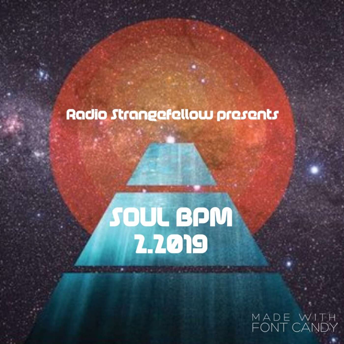Radio Strangefellow presents Soul BPM