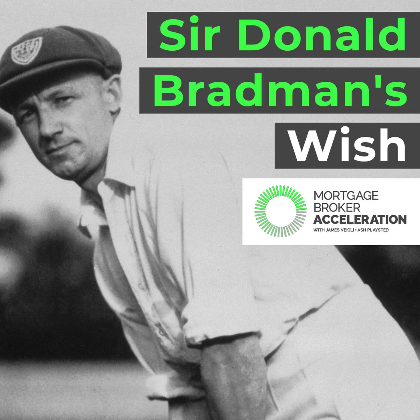 Sir Donald Bradman's Wish