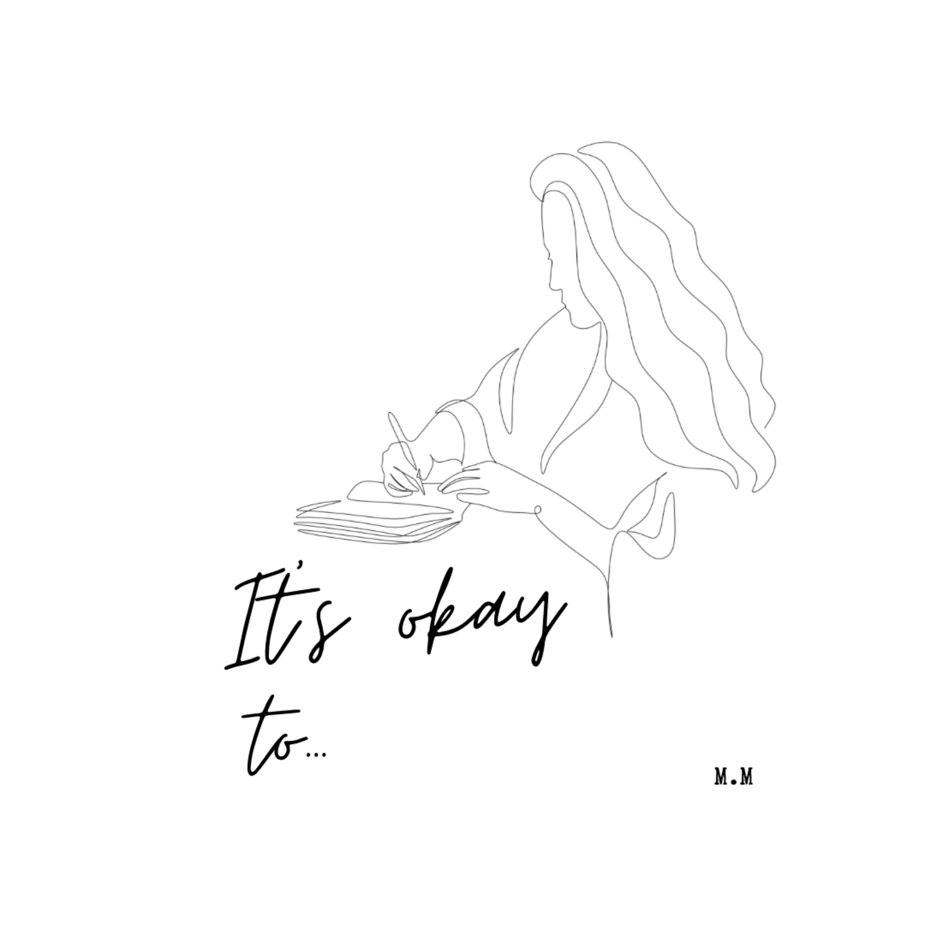 It's okay to...