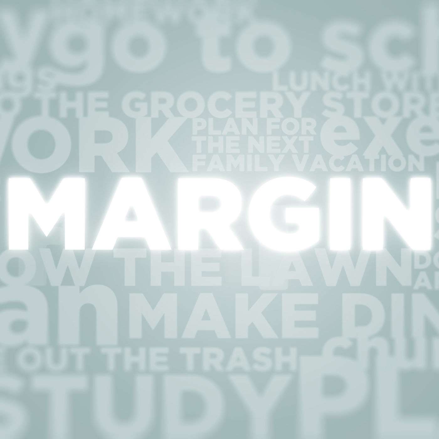 Margin - Sabbath