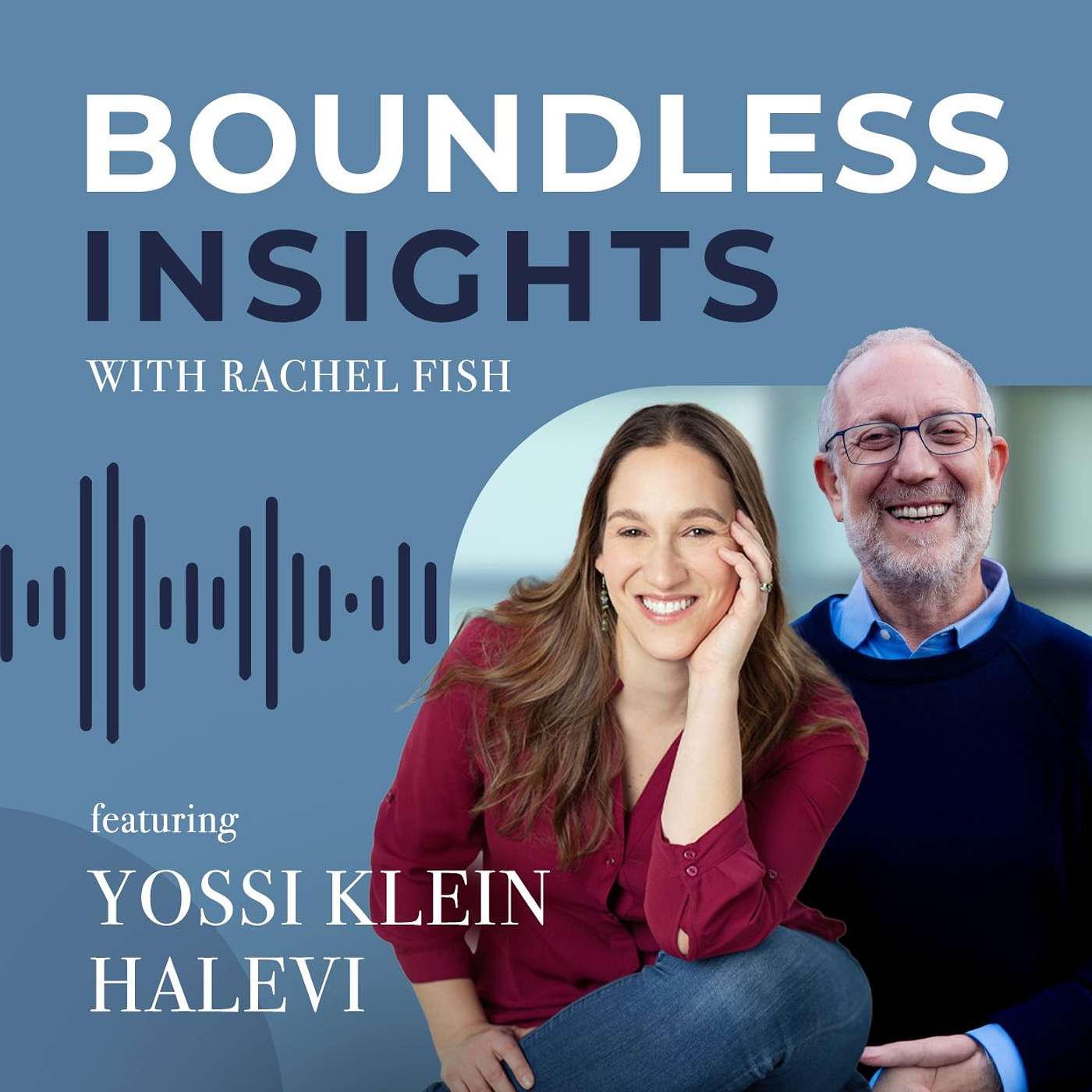 Boundless Insights - with Aviva Klompas