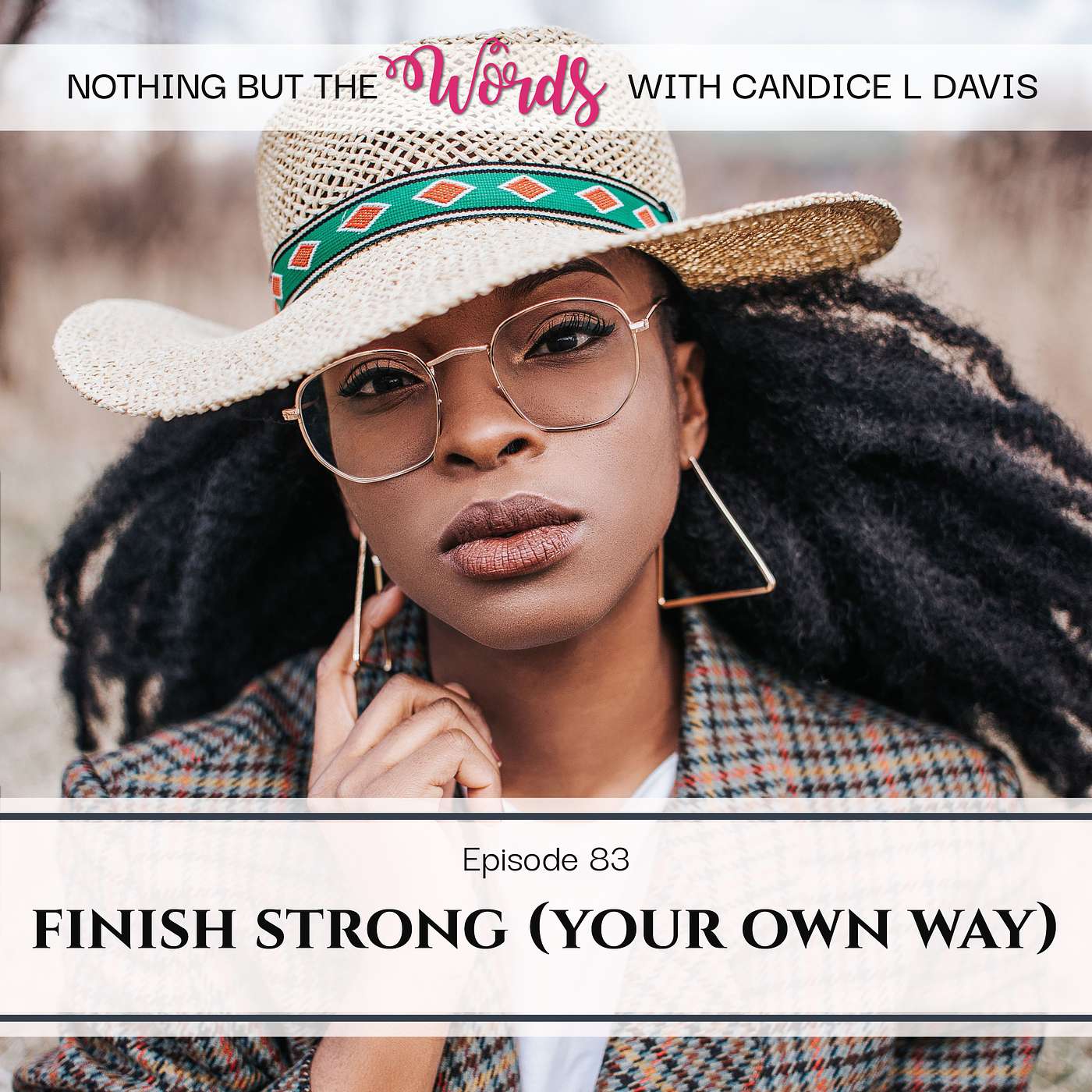 Finish Strong (Your Own Way)