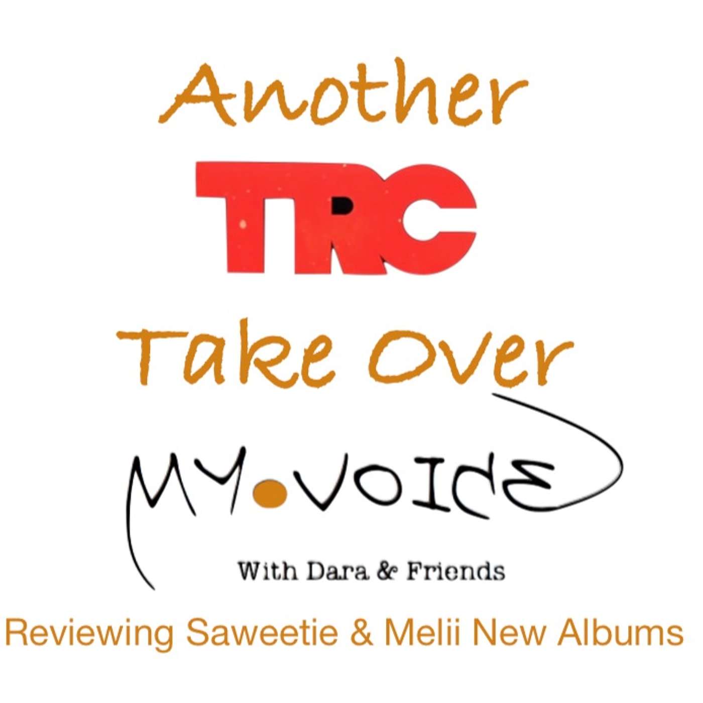 My Voice with Dara & Friends
