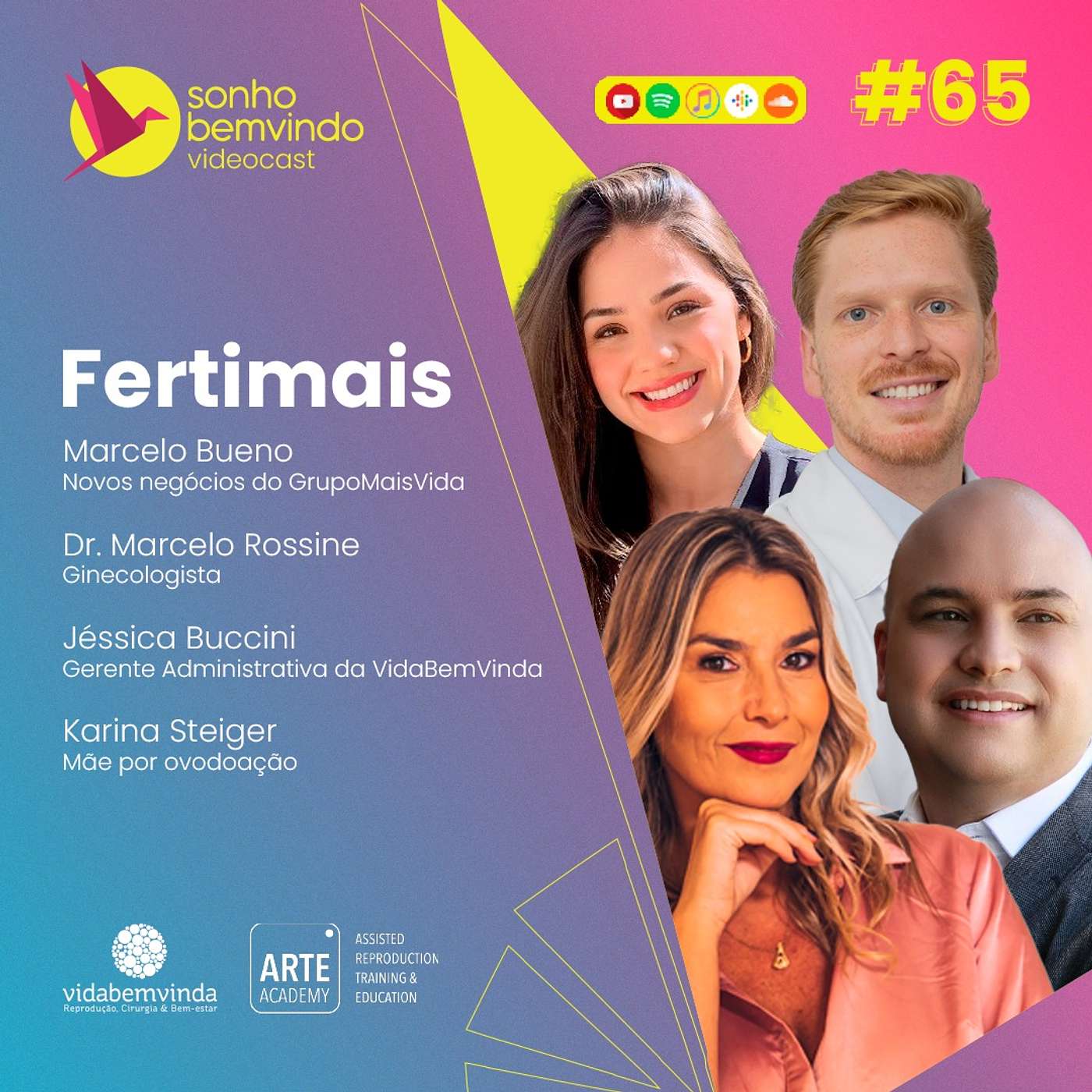 #65 - Fertimais e Families