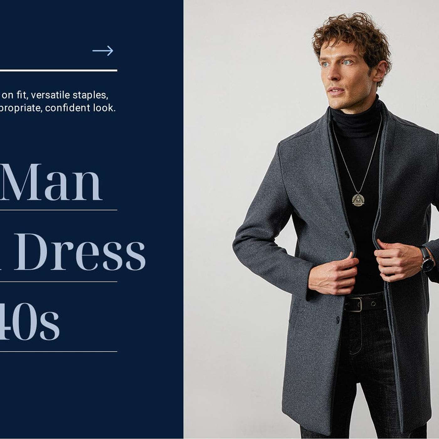 How a Man Should Dress in His 40s？