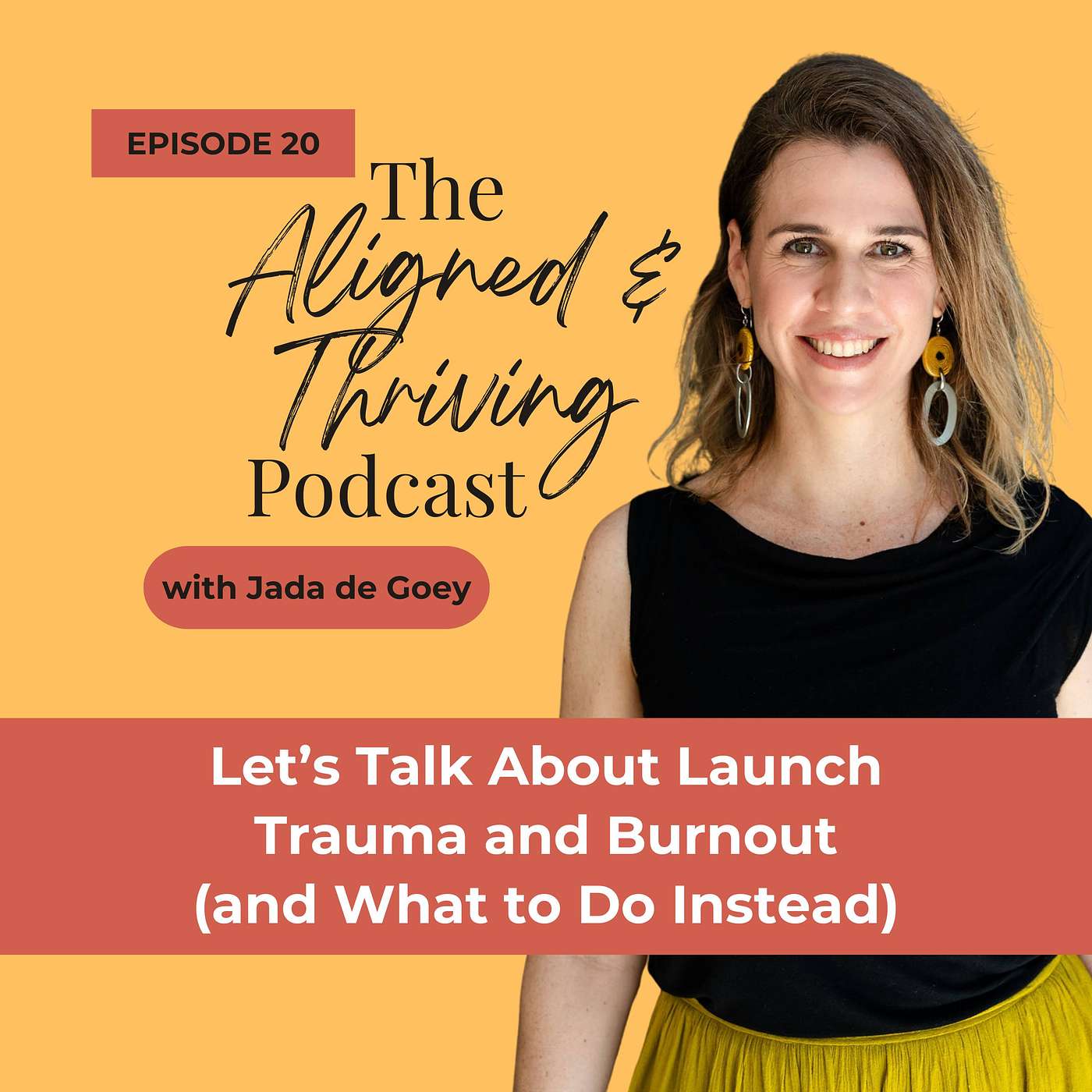 The Aligned & Thriving Podcast