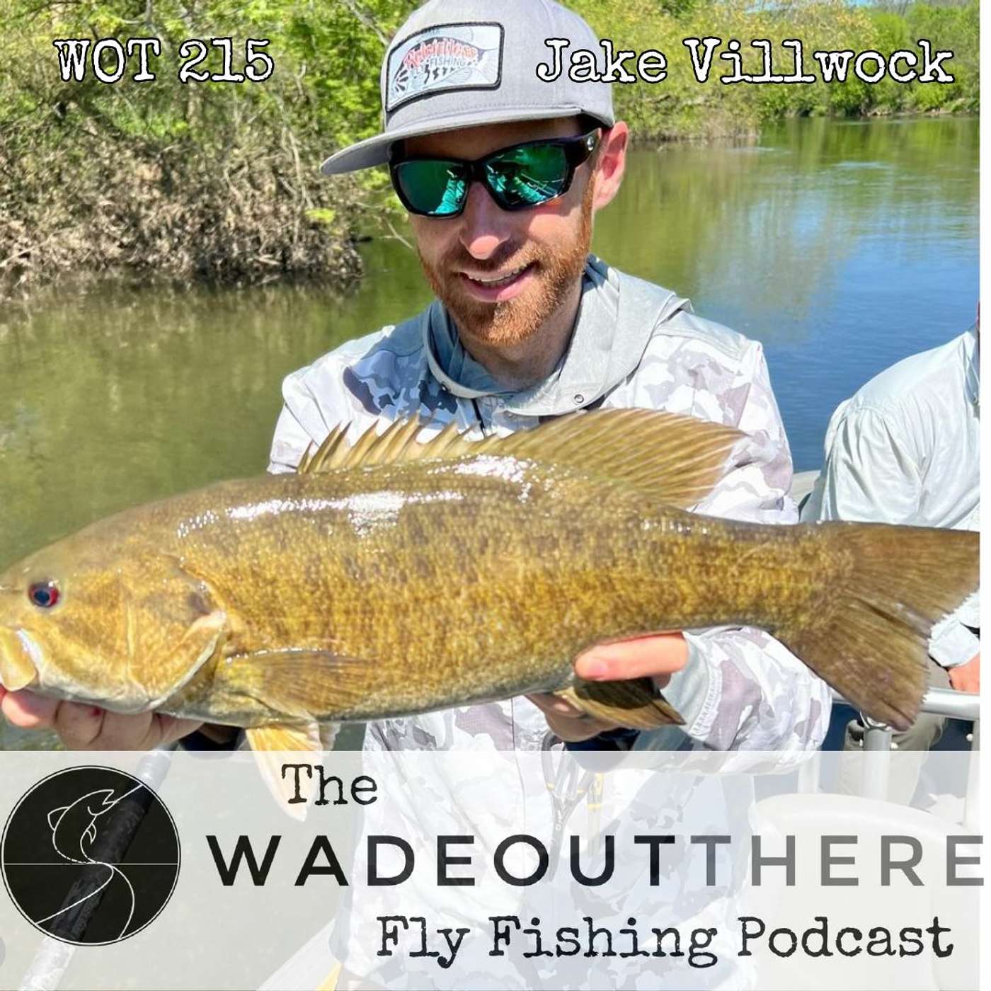 The Wadeoutthere Fly Fishing Podcast