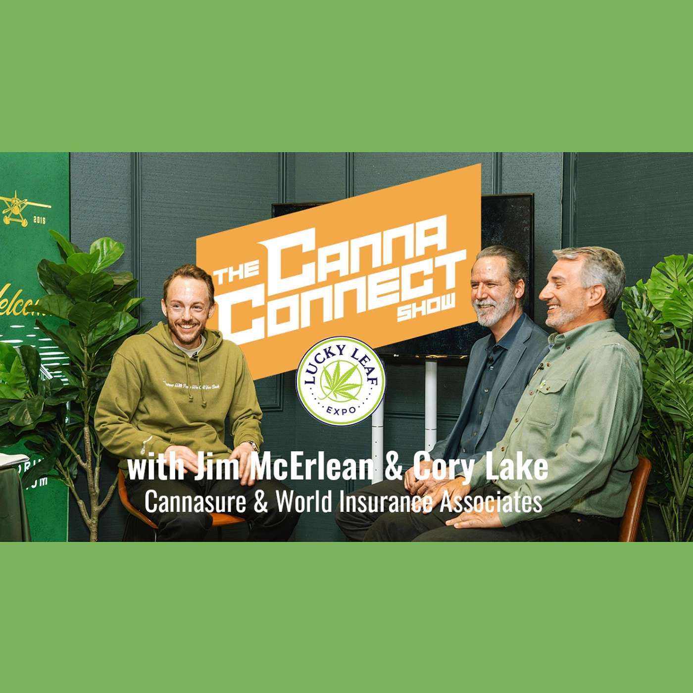 What Cannabis Operators Get Wrong About Risk | Cory Lake & Jim McErlean
