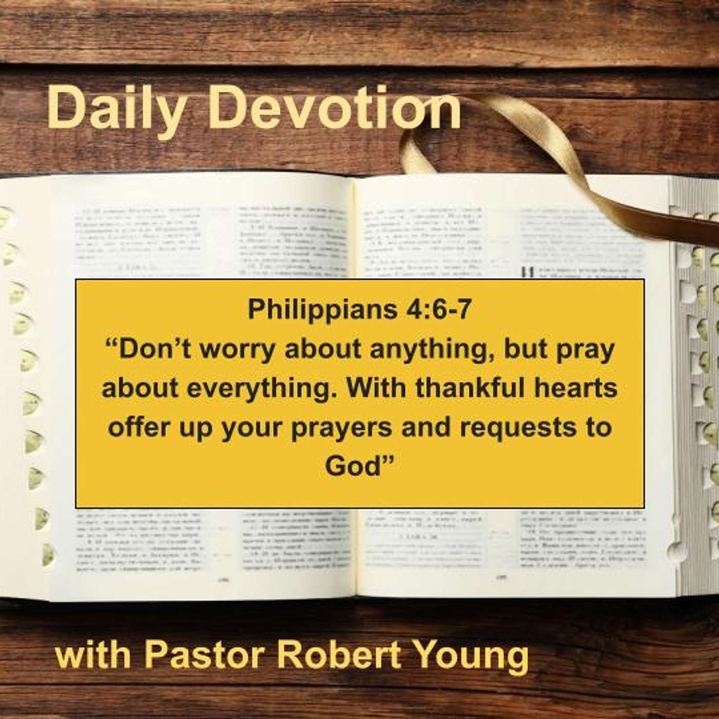 Daily Devotion! Philippians 4:6-7 episode artwork