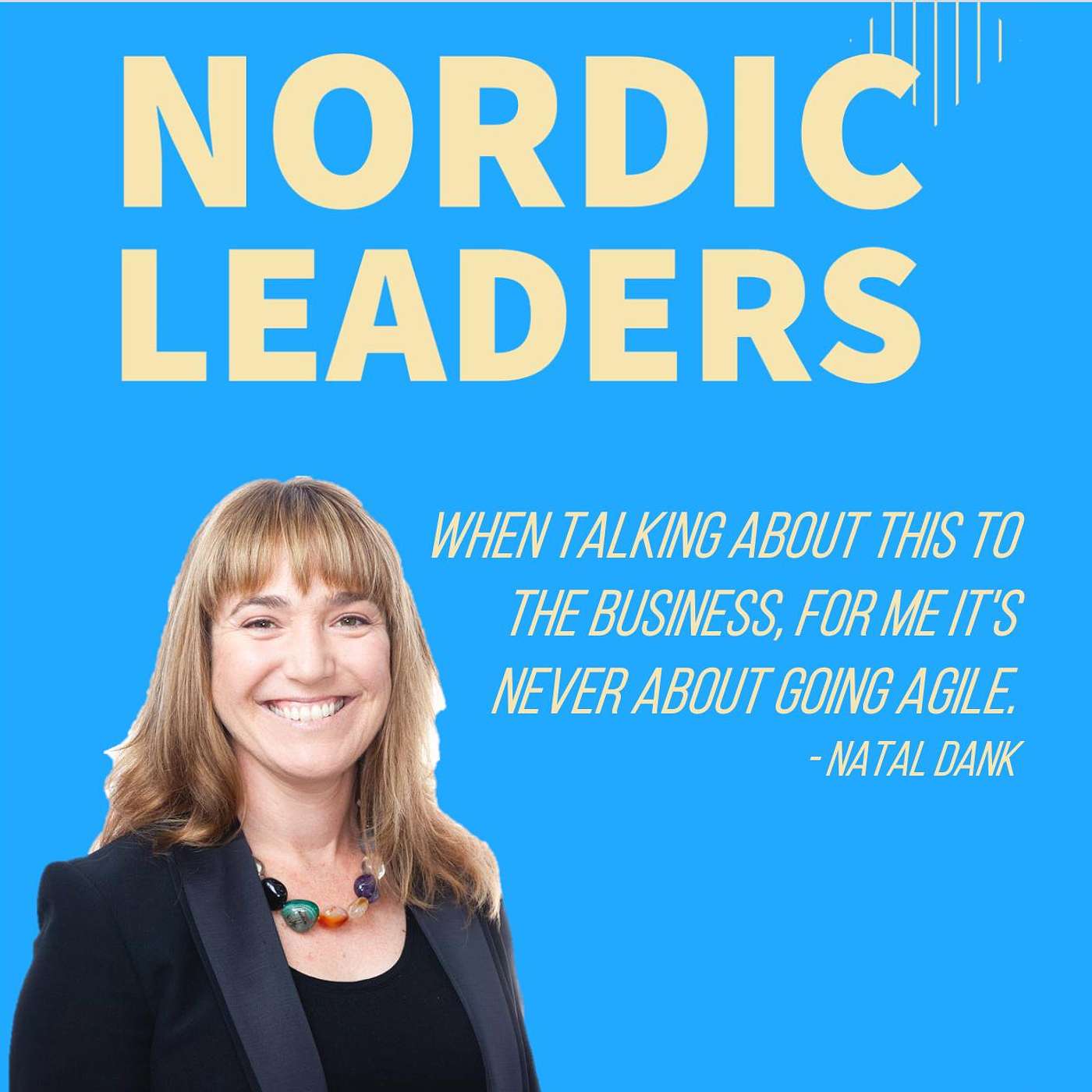 65 - Upgrade your thinking and make better decisions. Agile HR with Natal Dank.