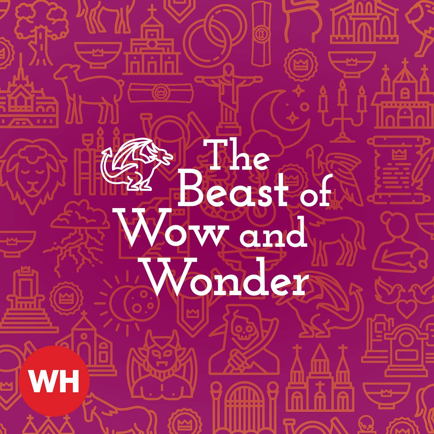 The Beast of Wow and Wonder