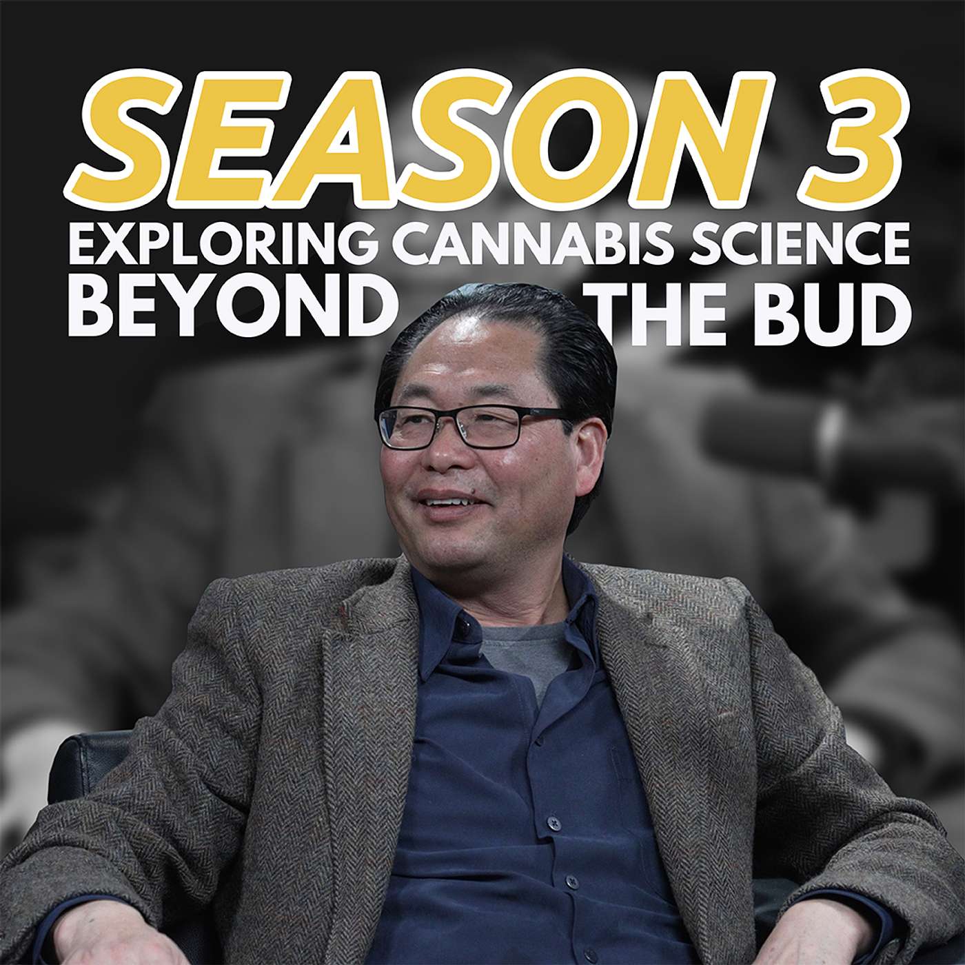 Beyond the Bud: Exploring Cannabis Science feat. Youbin Zheng