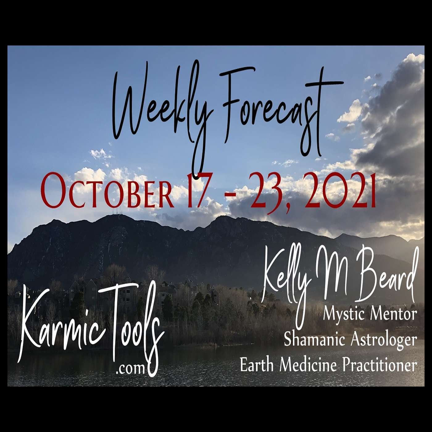 Oct 17 - 23, 2021 KarmicTools Weekly Forecast