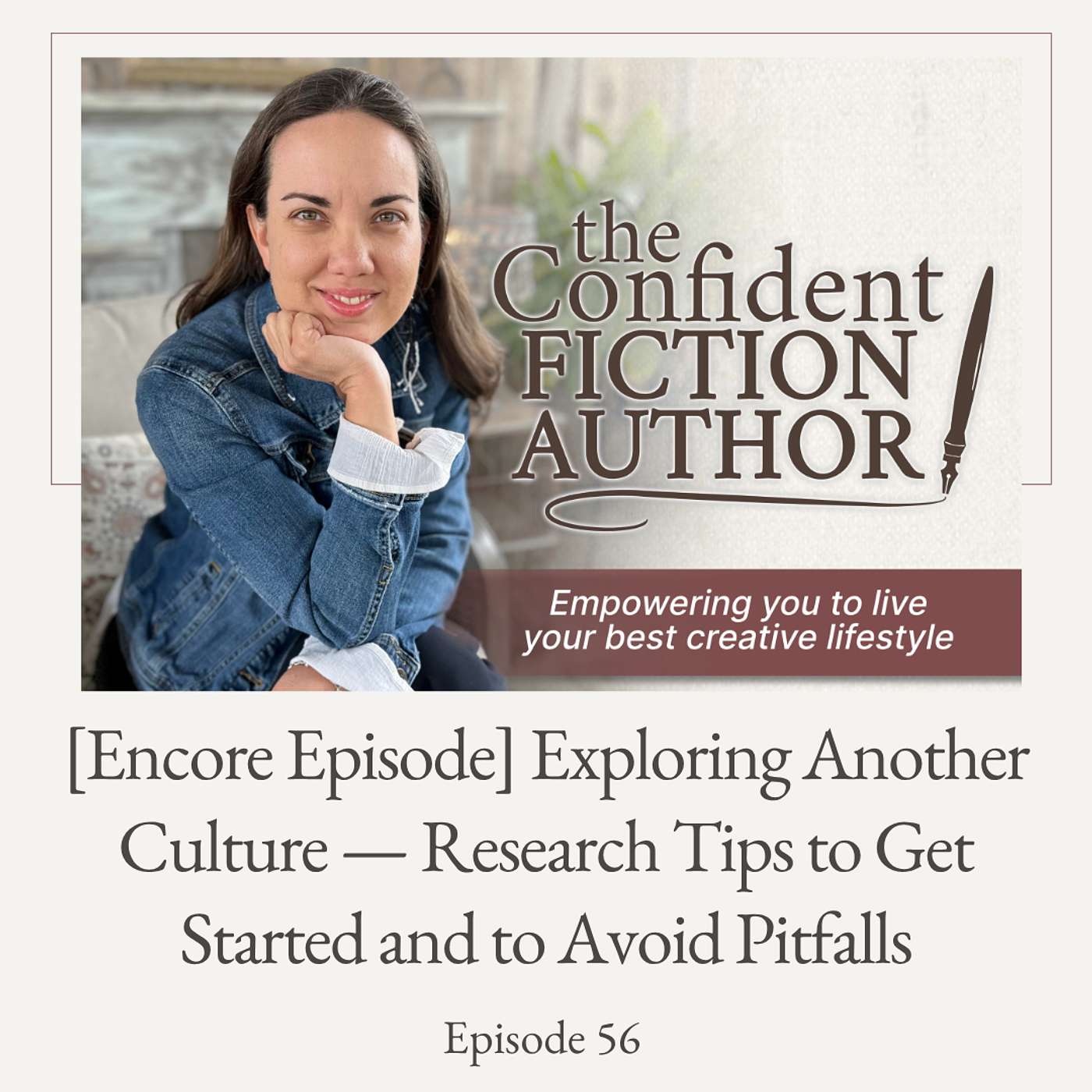 #56: [Encore Episode] Exploring Another Culture — Research Tips to Get Started and to Avoid Pitfalls episode artwork