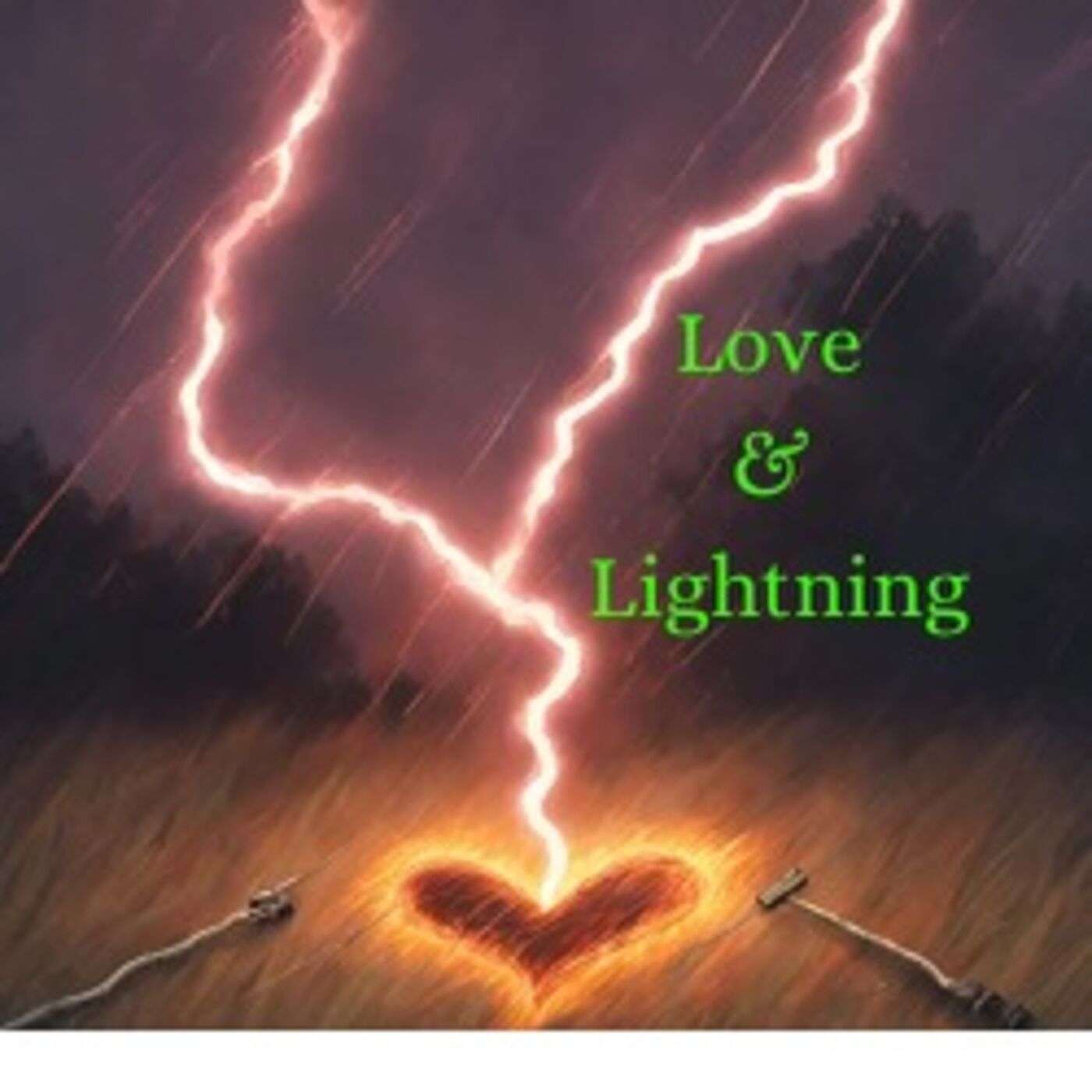 Love and Lightning podcast artwork