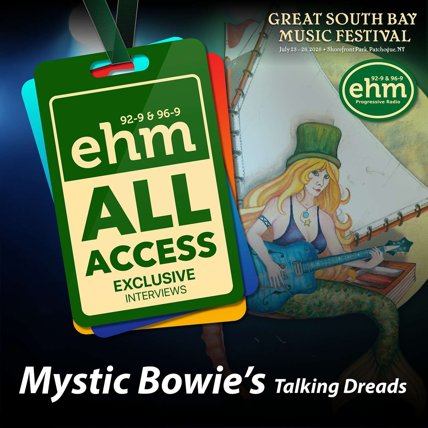 WEHM All Access - Great South Bay Music Festival - Mystic Bowie episode artwork