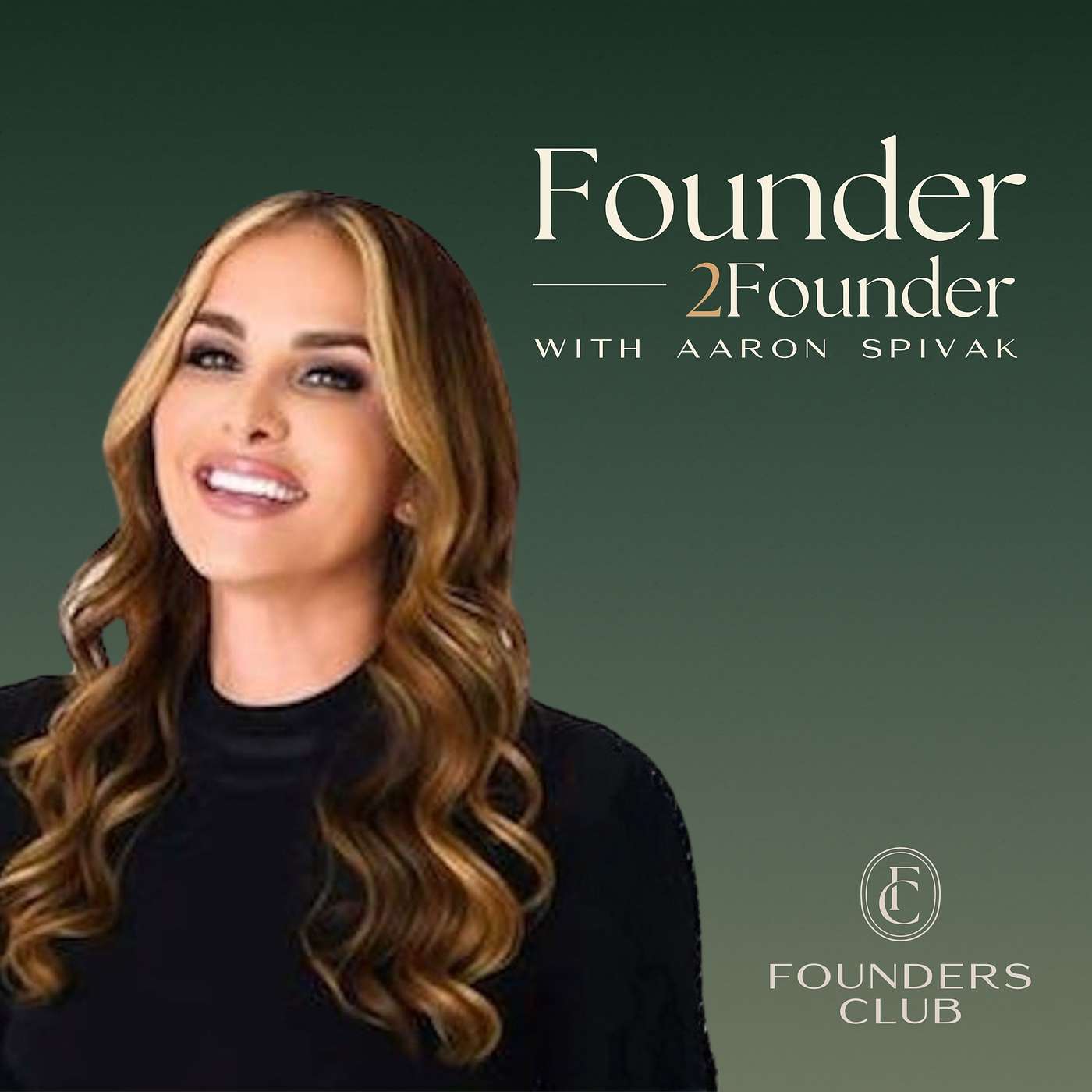 Founder2Founder with Aaron Spivak